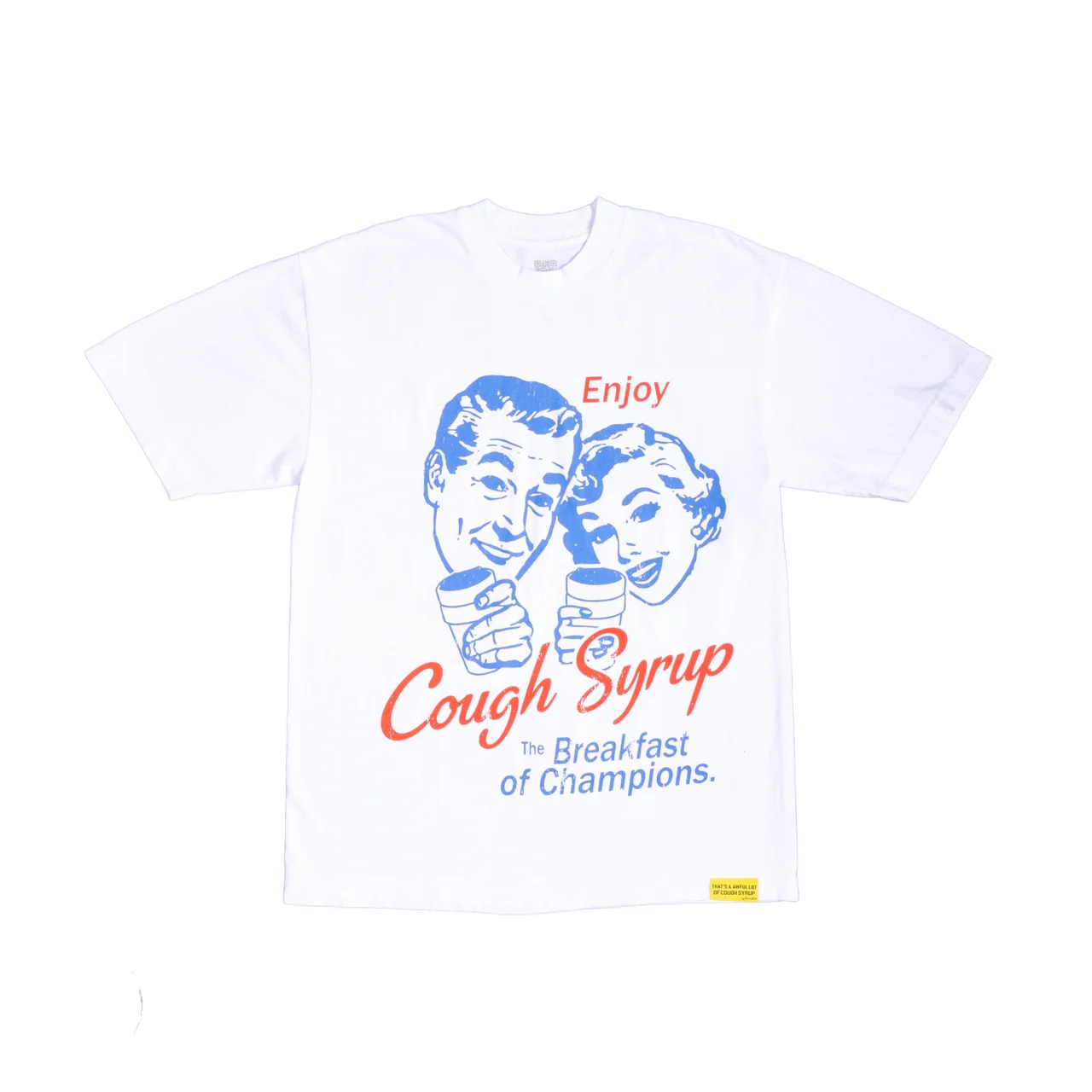 Cough Syrup Breakfast Of Champions Tee White